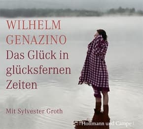 Cover von Das Glück in glücksfernen Zeiten