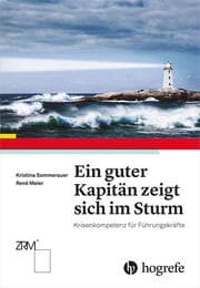 Cover von Ein guter Kapitän zeigt sich im Sturm