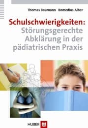 Cover von Schulschwierigkeiten: Störungsgerechte Abklärung in der pädiatrischen Praxis