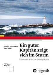 Cover von Ein guter Kapitän zeigt sich im Sturm