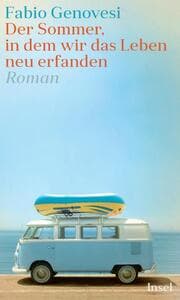 Cover von Der Sommer, in dem wir das Leben neu erfanden