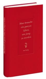 Cover von Man braucht ein ganzes Leben, um jung zu werden