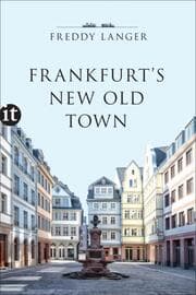 Cover von Frankfurt's New Old Town