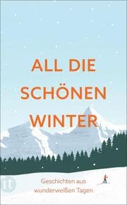 Cover von All die schönen Winter