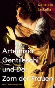Cover von Artemisia Gentileschi und Der Zorn der Frauen