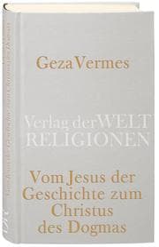 Cover von Vom Jesus der Geschichte zum Christus des Dogmas
