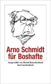 Cover von Arno Schmidt für Boshafte