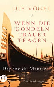 Cover von Die Vögel und Wenn die Gondeln Trauer tragen