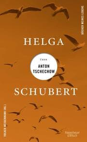 Cover von Helga Schubert über Anton Tschechow