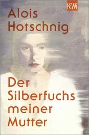 Cover von Der Silberfuchs meiner Mutter