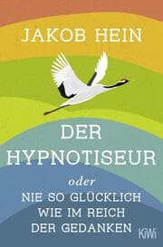 Cover von Der Hypnotiseur oder Nie so glücklich wie im Reich der Gedanken
