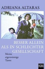 Cover von Besser allein als in schlechter Gesellschaft