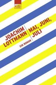 Cover von Mai, Juni, Juli