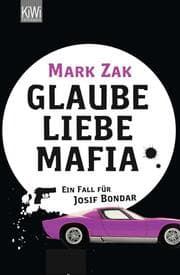 Cover von Glaube, Liebe, Mafia
