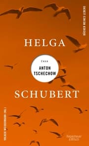 Cover von Helga Schubert über Anton Tschechow