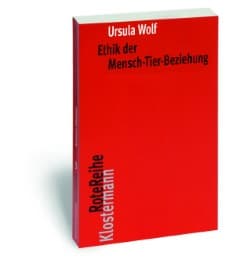 Cover von Die Ethik der Mensch-Tier-Beziehung