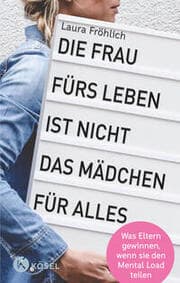 Cover von Die Frau fürs Leben ist nicht das Mädchen für alles!