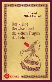 Cover von Der kleine Derwisch und die sieben Fragen des Lebens