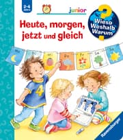 Cover von Wieso? Weshalb? Warum? junior, Band 56 - Heute, morgen, jetzt und gleich