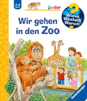 Cover von Wieso? Weshalb? Warum? junior, Band 30 - Wir gehen in den Zoo