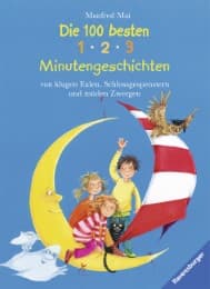 Cover von Die 100 besten 1-2-3 Minutengeschichten von klugen Eulen, Schlossgespenstern und müden Zwergen