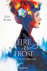 Cover von Fire & Frost 1: Vom Eis berührt