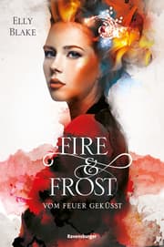 Cover von Fire & Frost 2: Vom Feuer geküsst