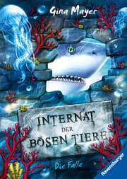Cover von Internat der bösen Tiere, Band 2 - Die Falle