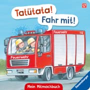 Cover von Tatütata! Fahr mit! Mein Feuerwehr-Mitmachbuch