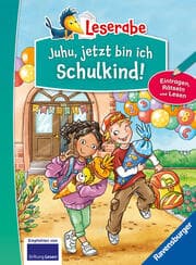 Cover of Leserabe Sonderausgaben - Juhu, jetzt bin ich Schulkind!
