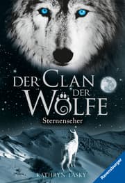 Cover von Der Clan der Wölfe 6: Sternenseher