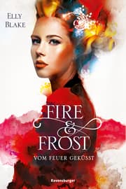 Cover von Fire & Frost 2: Vom Feuer geküsst