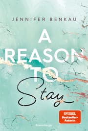 Cover von A Reason To Stay