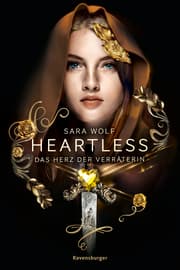 Cover von Heartless, Band 2: Das Herz der Verräterin