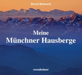 Cover von Meine Münchner Hausberger