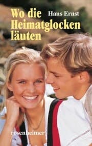 Cover von Wo die Heimatglocken läuten