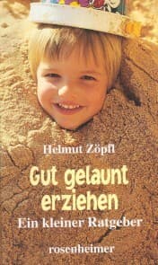 Cover von Gut gelaunt erziehen