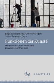 Cover von Funktionen der Künste