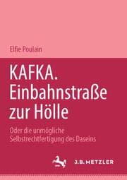 Cover von Kafka. Einbahnstrasse zur Hölle