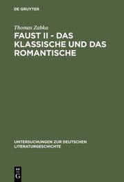 Cover von Faust II - Das Klassische und das Romantische