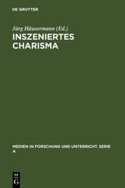 Cover von Inszeniertes Charisma