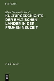 Cover von Kulturgeschichte der baltischen Länder in der Frühen Neuzeit
