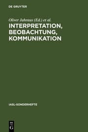 Cover von Interpretation, Beobachtung, Kommunikation