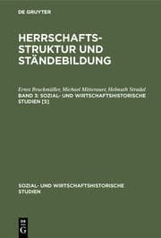 Cover von Ernst Bruckmüller; Michael Mitterauer; Helmut Stradal: Herrschaftsstruktur und Ständebildung. Band 3