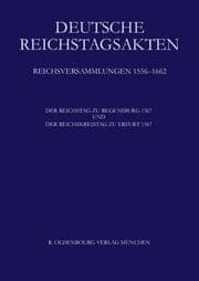 Cover von Der Reichstag zu Regensburg 1567 und der Reichskreistag zu Erfurt 1567