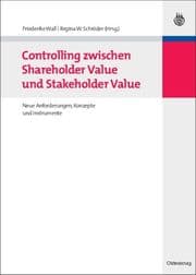 Cover von Controlling zwischen Shareholder Value und Stakeholder Value