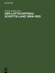Cover von Der Luftschiffbau Schütte-Lanz 1909-1925