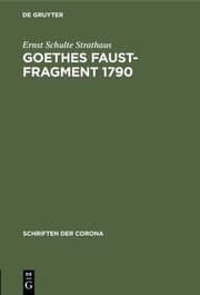 Cover von Goethes Faust-Fragment 1790