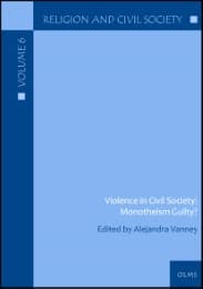 Cover von Violence in Civil Society: Monotheism Guilty?