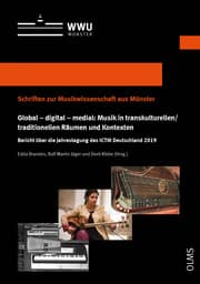 Cover von Global - digital - medial: Musik in transkulturellen/traditionellen Räumen und Kontexten